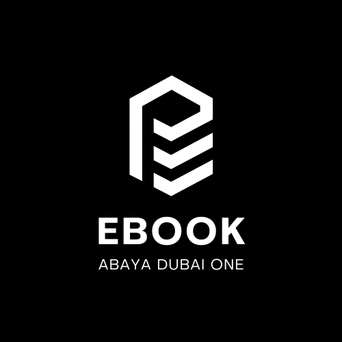 ABAYA DUBAI ONE – Ultimate Guide For Abaya Business (Everything You Need to Know)